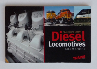 Kalmbach | FIELD GUIDE TO MODERN DIESEL LOCOMOTIVES